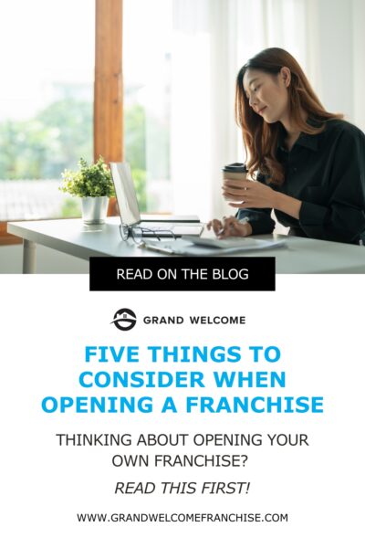 Five things to consider when opening a franchise